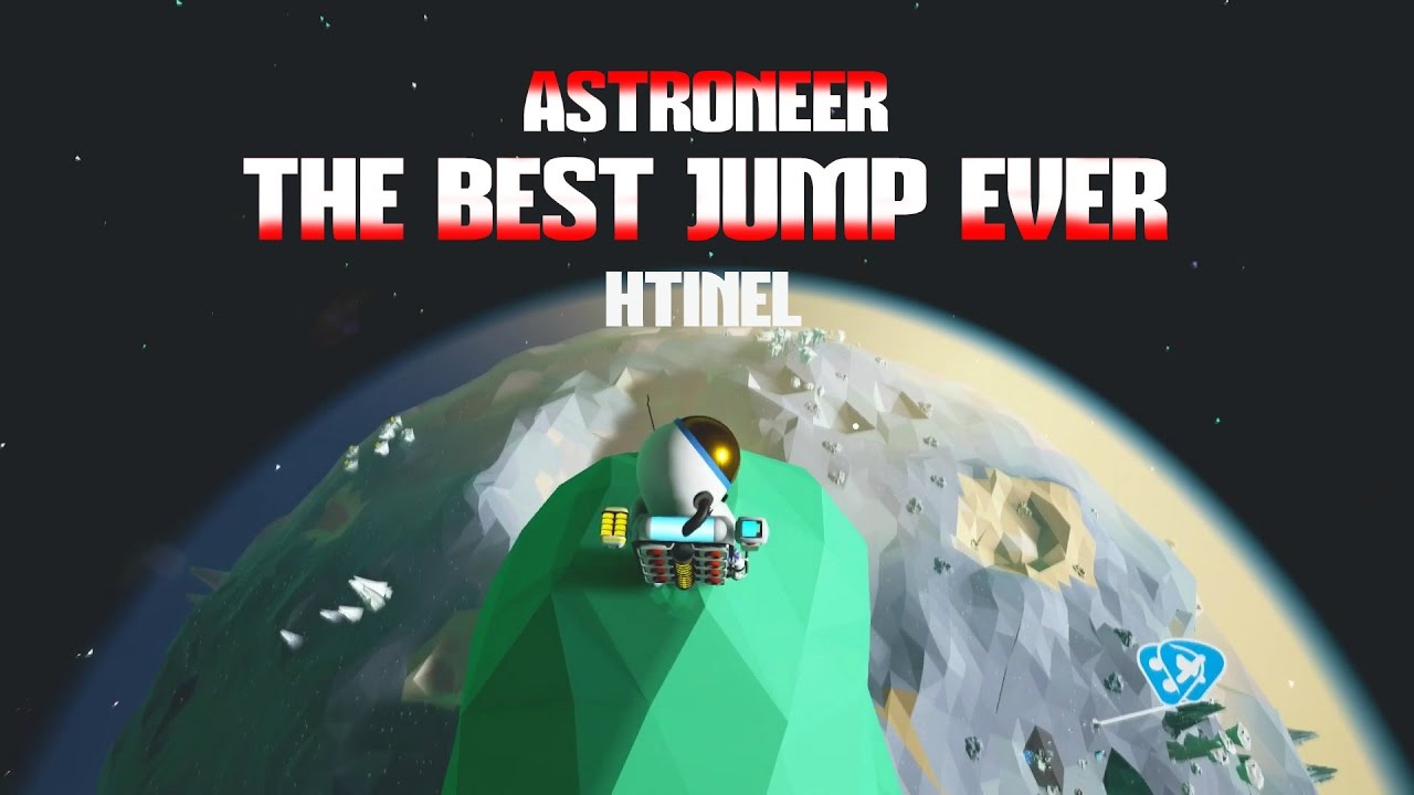 Astroneer - The BEST JUMP EVER!