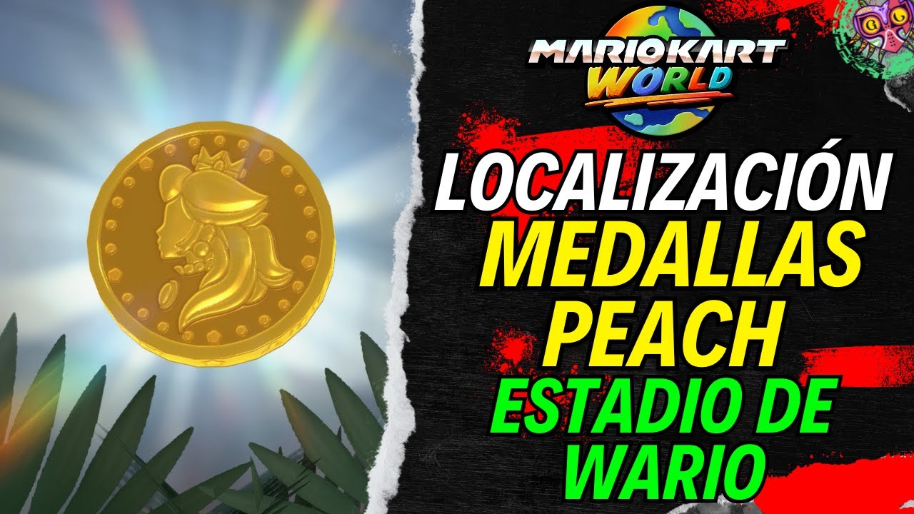 LOCALIZACIÓN MEDALLAS DE PEACH en ESTADIO DE WARIO | GUÍA 100% | 💯Mario Kart World🏆