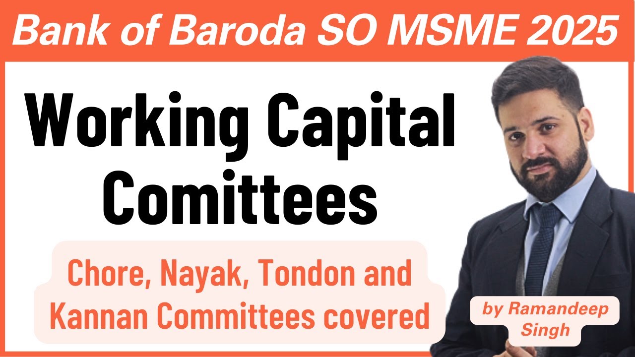 Bank of Baroda SO 2025 (Credit Analyst): Working Capital Committees