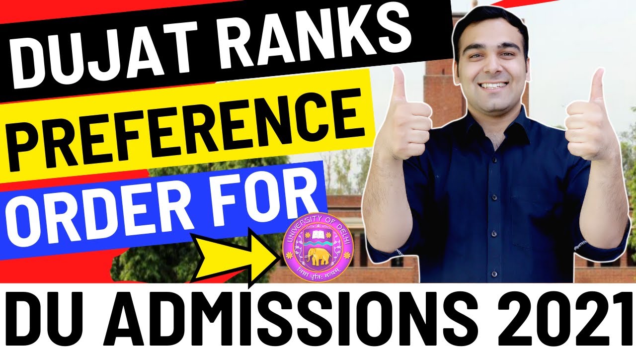 DUJAT College Preferences | Rank-Wise List Delhi University Admissions🔥 | Ranks For for BBA/BMS/BBE