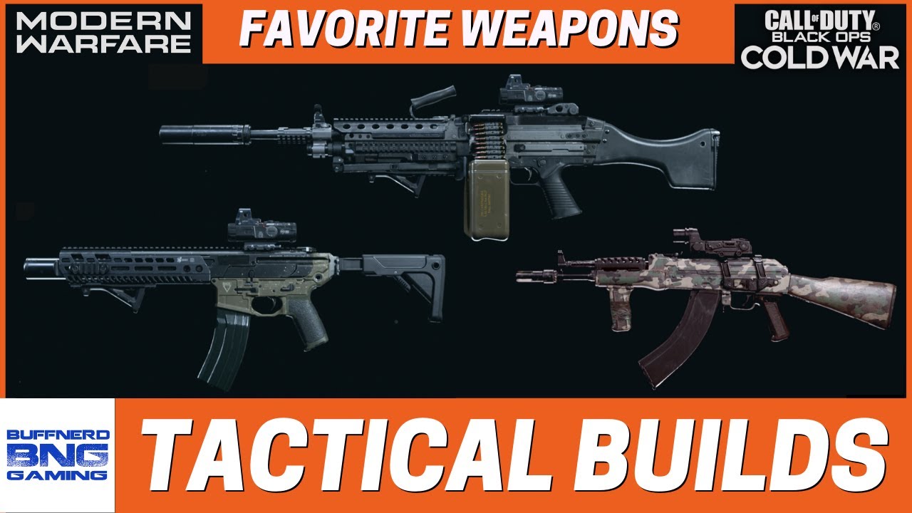 Tactical Weapon Builds Part 12 - Favorite Weapons - Call Of Duty Modern Warfare
