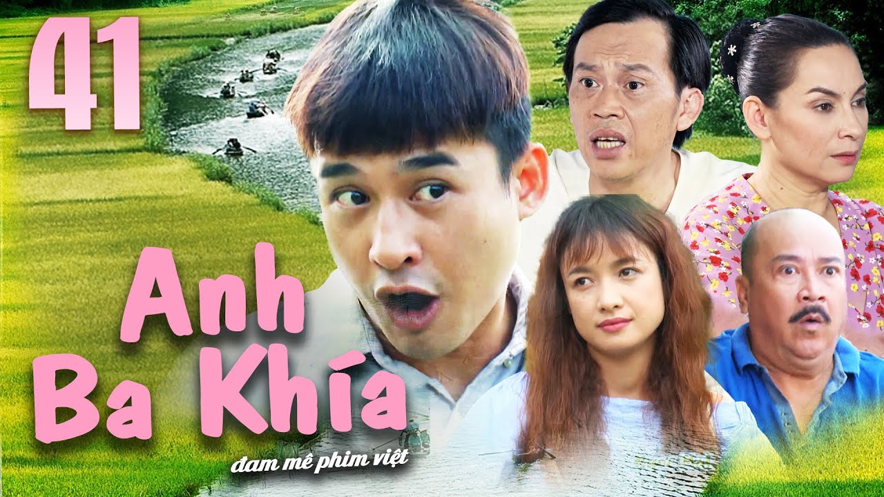 Phim Việt Nam Hay Nhất 2023🦀ANH BA KHÍA - Tập 41🦀 Hoài Linh, Lương Thế Thành, Lê Bê La🦀Phim Miền Tây