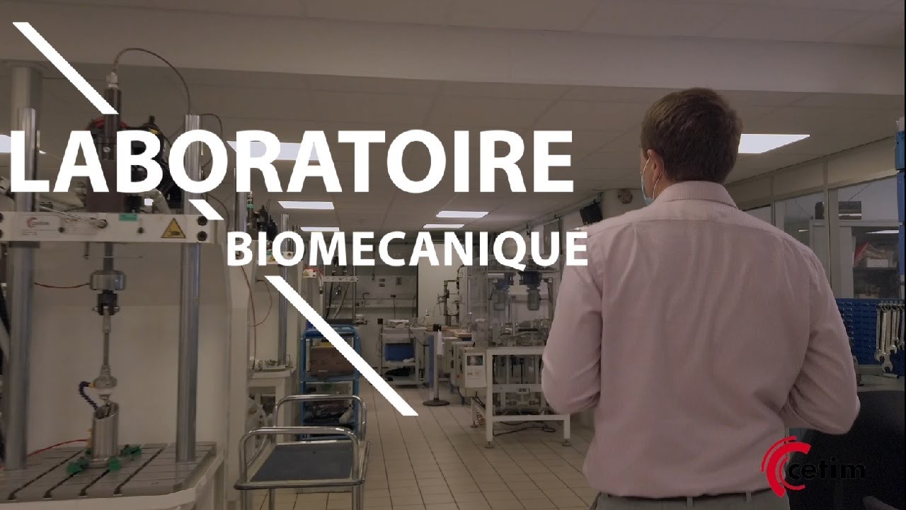 C'est au Cetim : Laboratoire de Biomécanique