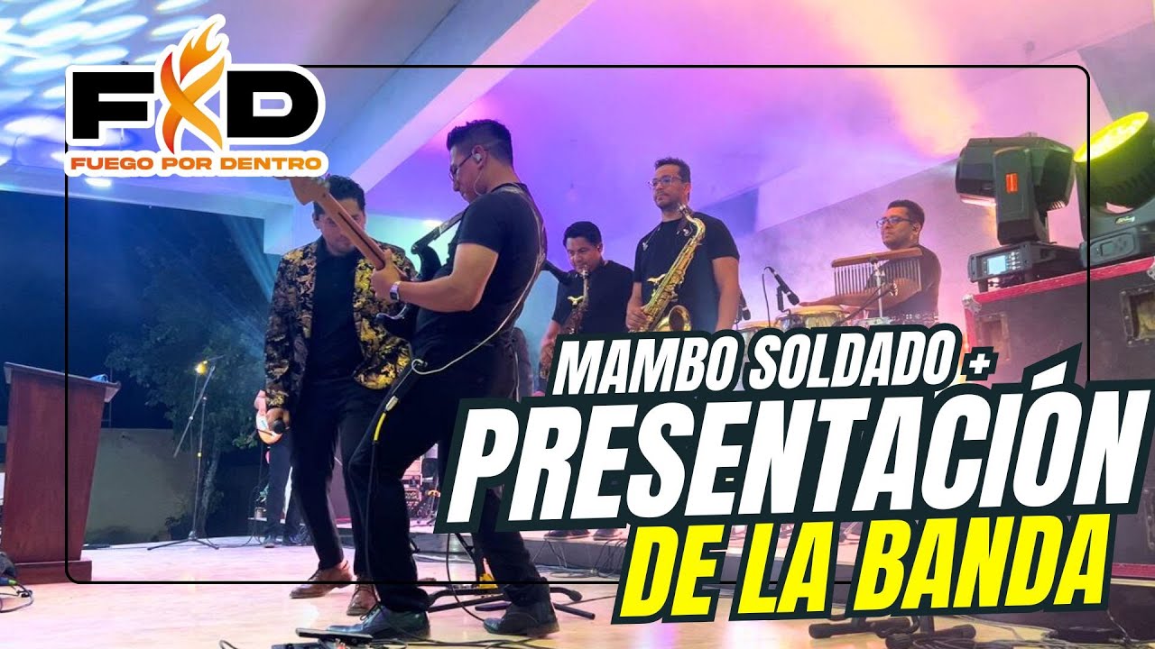 Mambo + Presentacion de la banda | Fuego Por Dentro en Vivo🔥| Popolnah, Yuc, MX | GUITARCAM 🎸