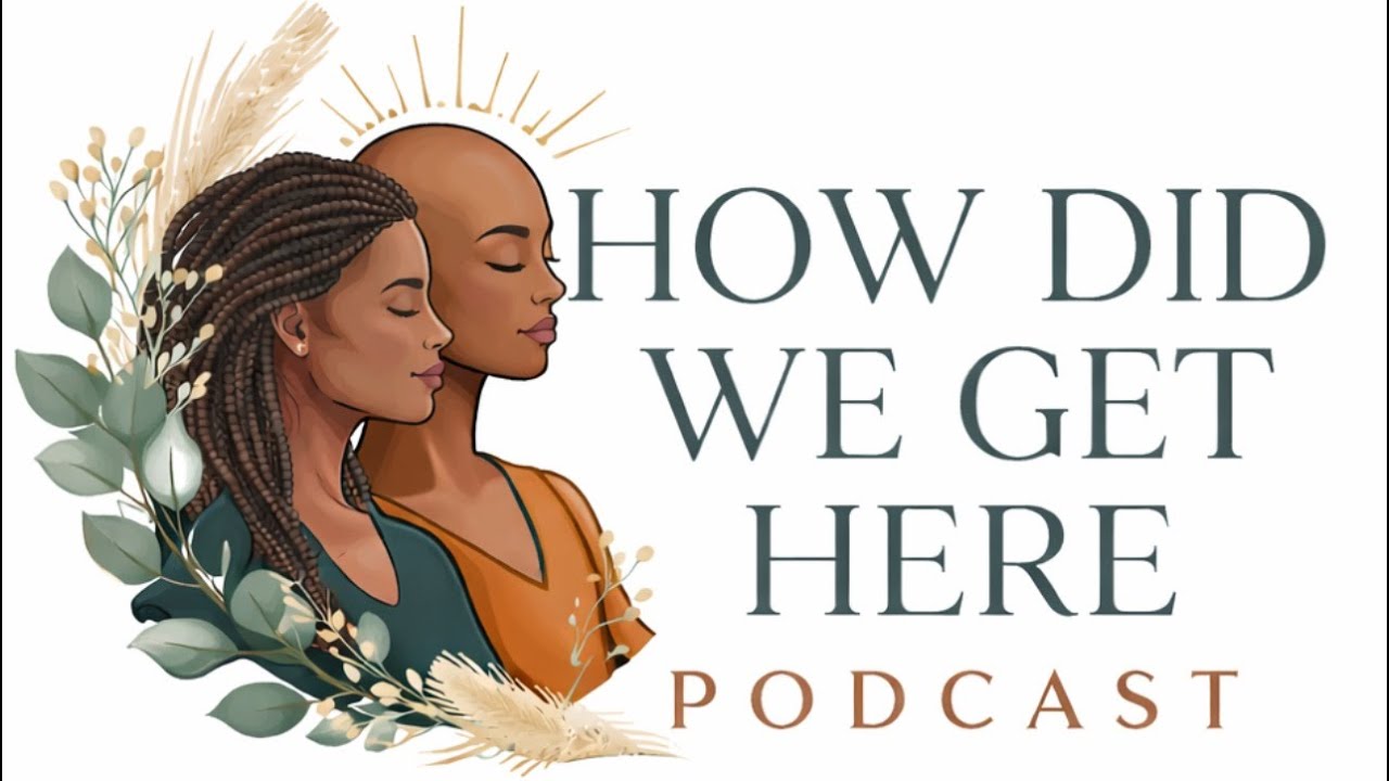 Ep.1- How Did We Get Here? 