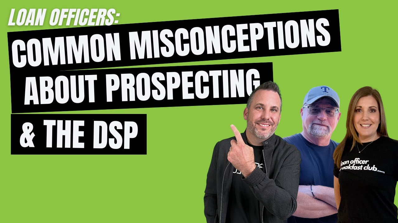 Common Misconceptions About Prospecting & The D.S.P