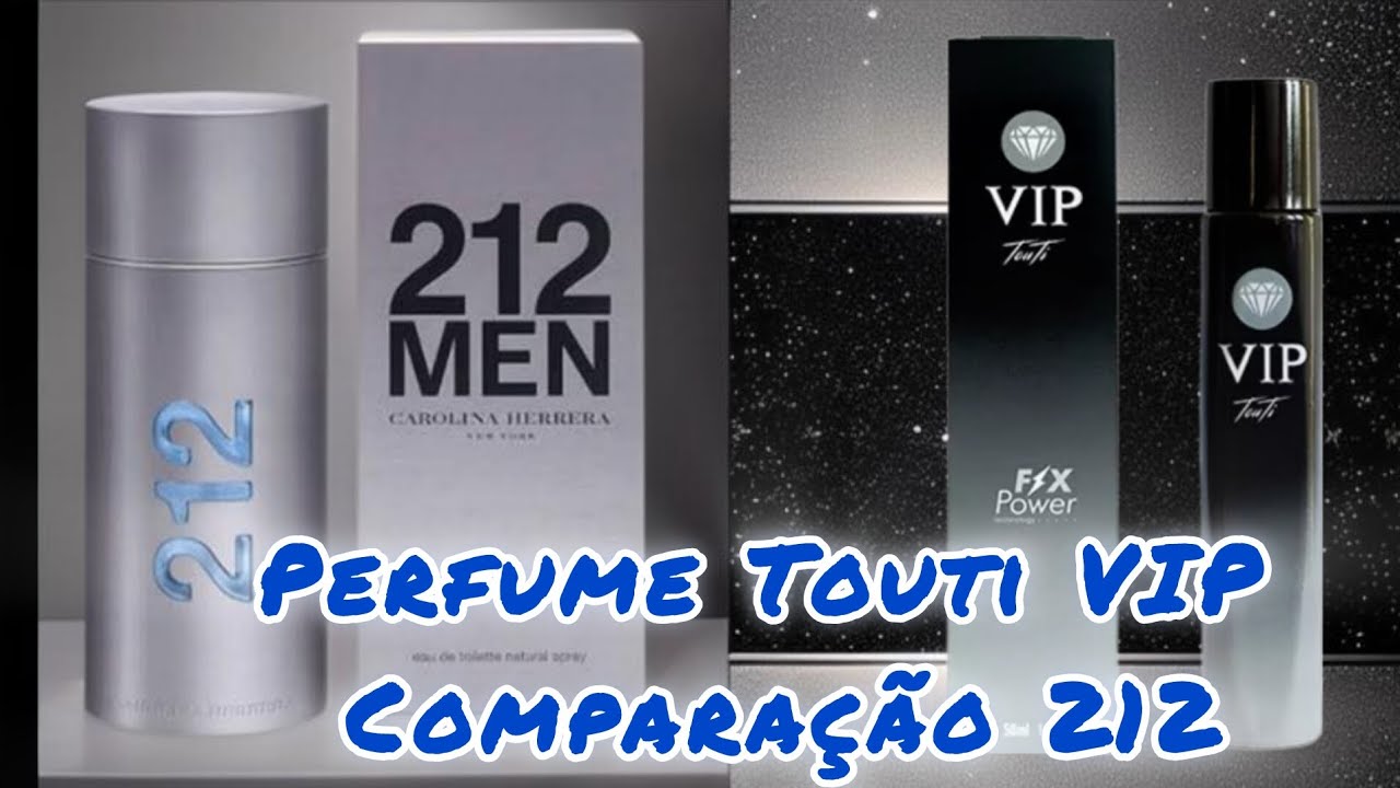 Perfume Touti VIP Similar ao Perfume 212 Men Teste de similaridade, Projeção e Fixação