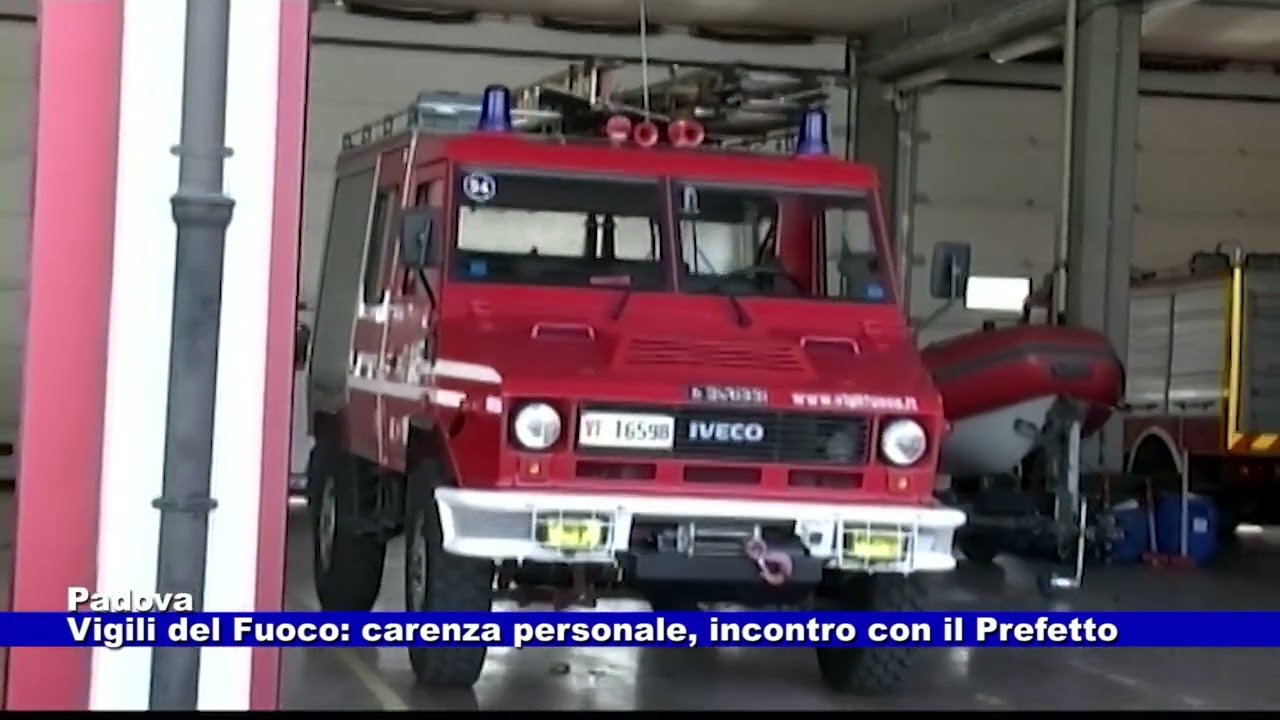 Padova. Vigili del Fuoco: carenza personale, incontro con il Prefetto 18.11.2024