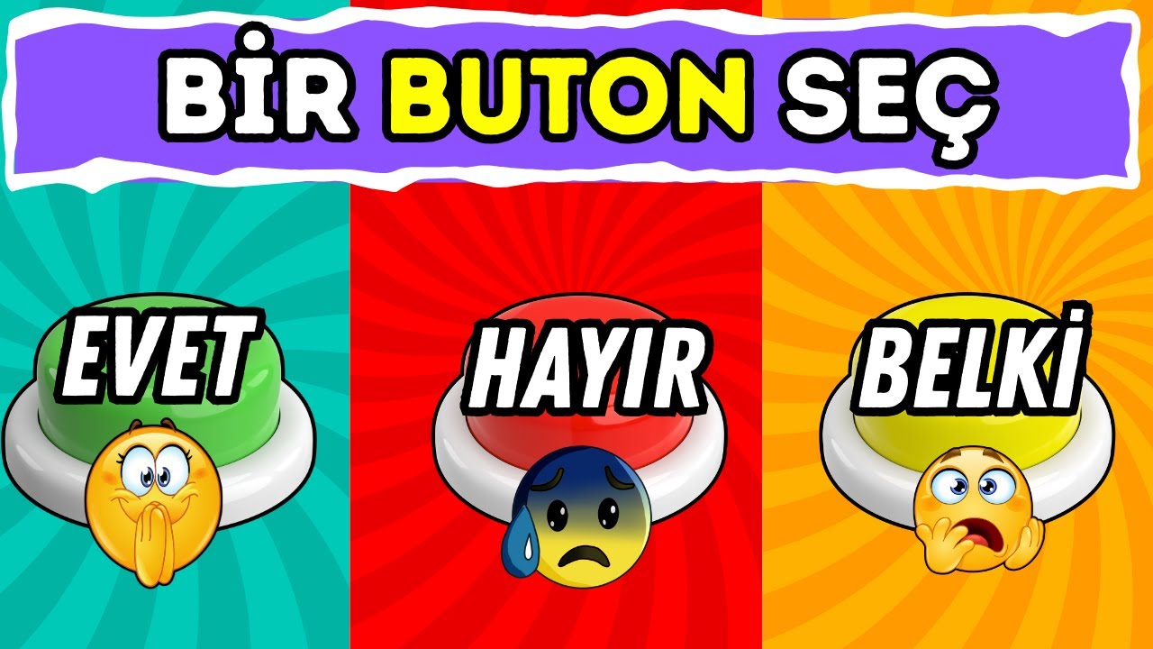 EVET🟢HAYIR🔴 BELKİ🟡 TESTİ / BİR BUTON SEÇ/ EĞLENCELİ TEST🥳