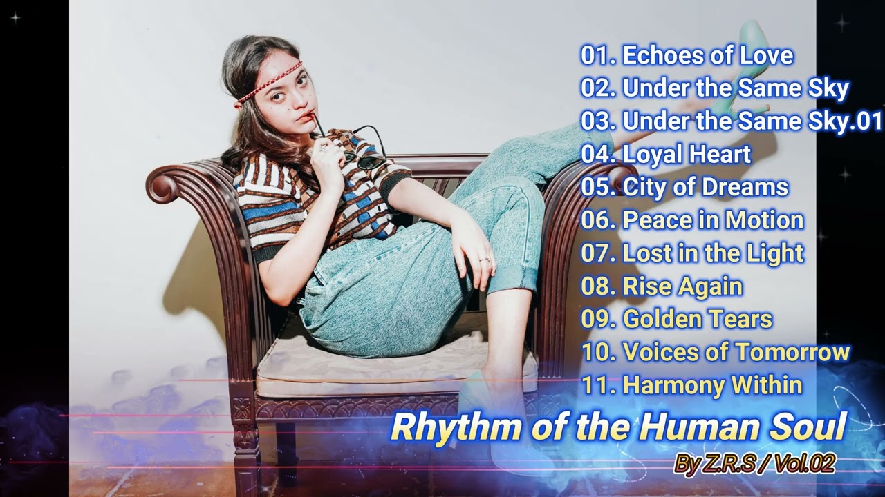 Rhythm of the Human Soul.02 — Full Album | Emotional Soulful EDM Journey | By Z,S.R