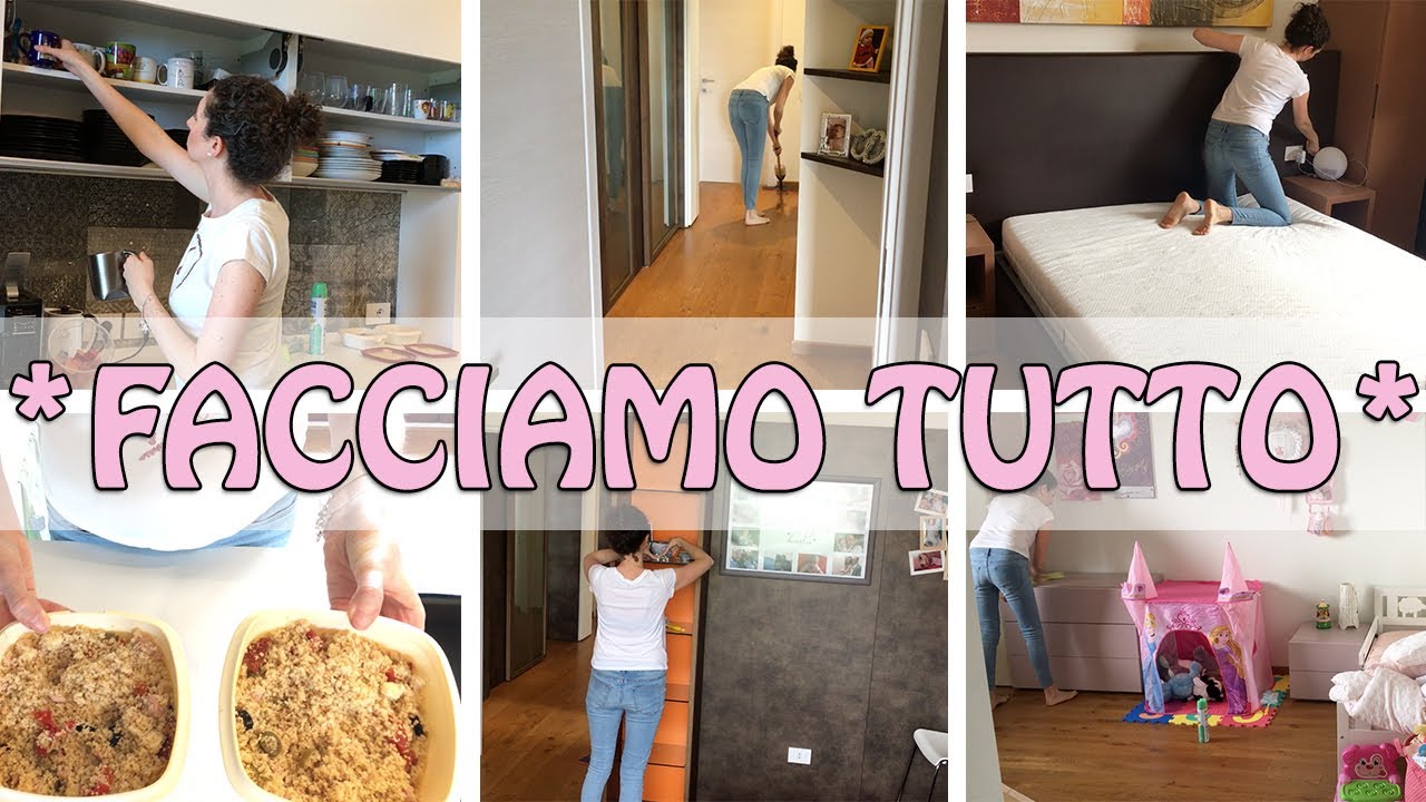 *FACCIAMO TUTTO* Pt  1 | SUPER MOTIVAZIONE | Pulizia, Cucina e molto Altro