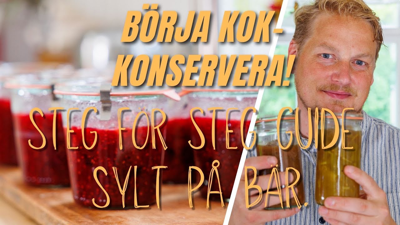 B&ouml;rja kok-konservera! Perfekt f&ouml;r nyb&ouml;rjare: Hemmagjord sylt p&aring; b&auml;r.
