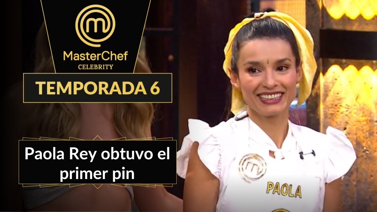 Paola Rey sorprendió a los chefs con su gran plato | TEMP. 06 | MASTERCHEF CELEBRITY CO