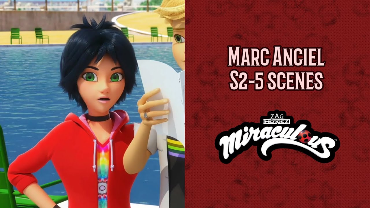 Miraculous - Marc Anciel scenes (s2-5)