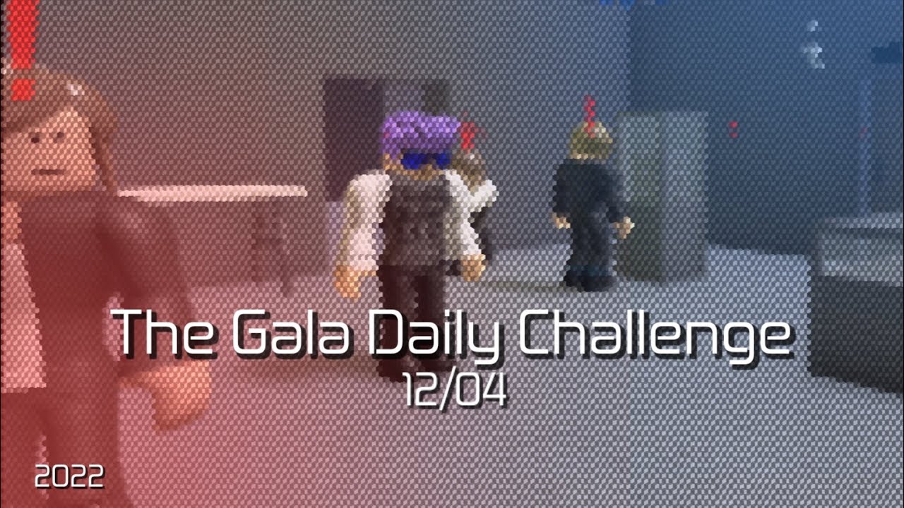 The Gala Daily Challenge Legend Solo (12/04) - Entry Point