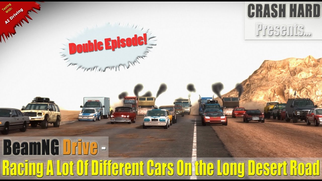 BeamNG Drive - Racing A Lot Of Different Cars On the Long Desert Road