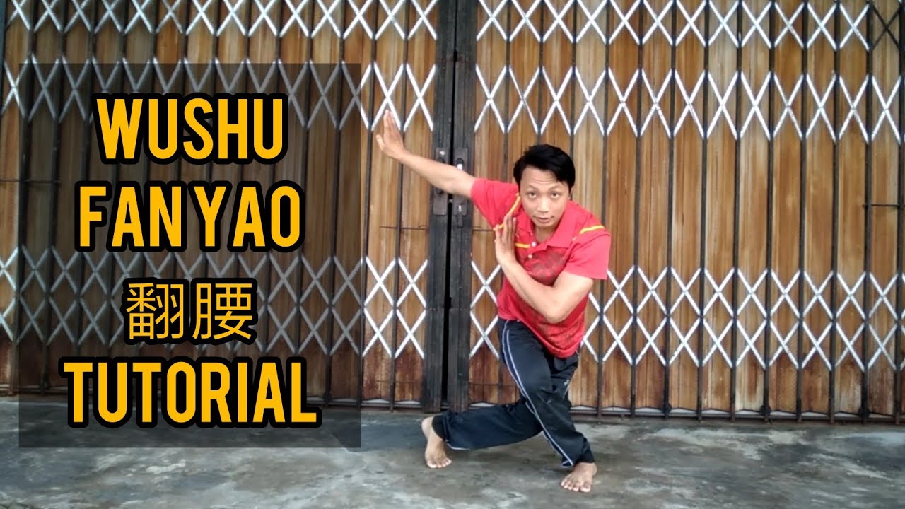 Wushu Fan Yao（翻腰） or Body Turn Tutorial - Beginner