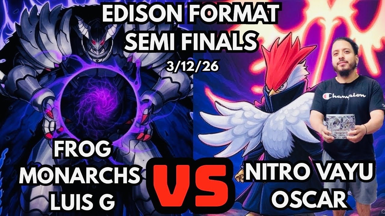 Edison Format Semi Finals: Frog Monarchs Vs Nitro Vayu!