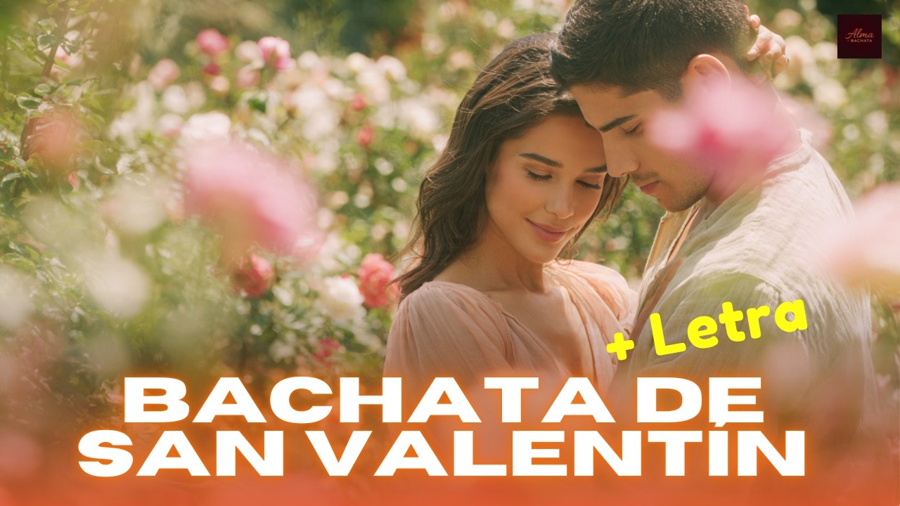 El Beso que Dejaste Sin Final --- 🌹 Alma Bachata – Romantic Songs for Couples