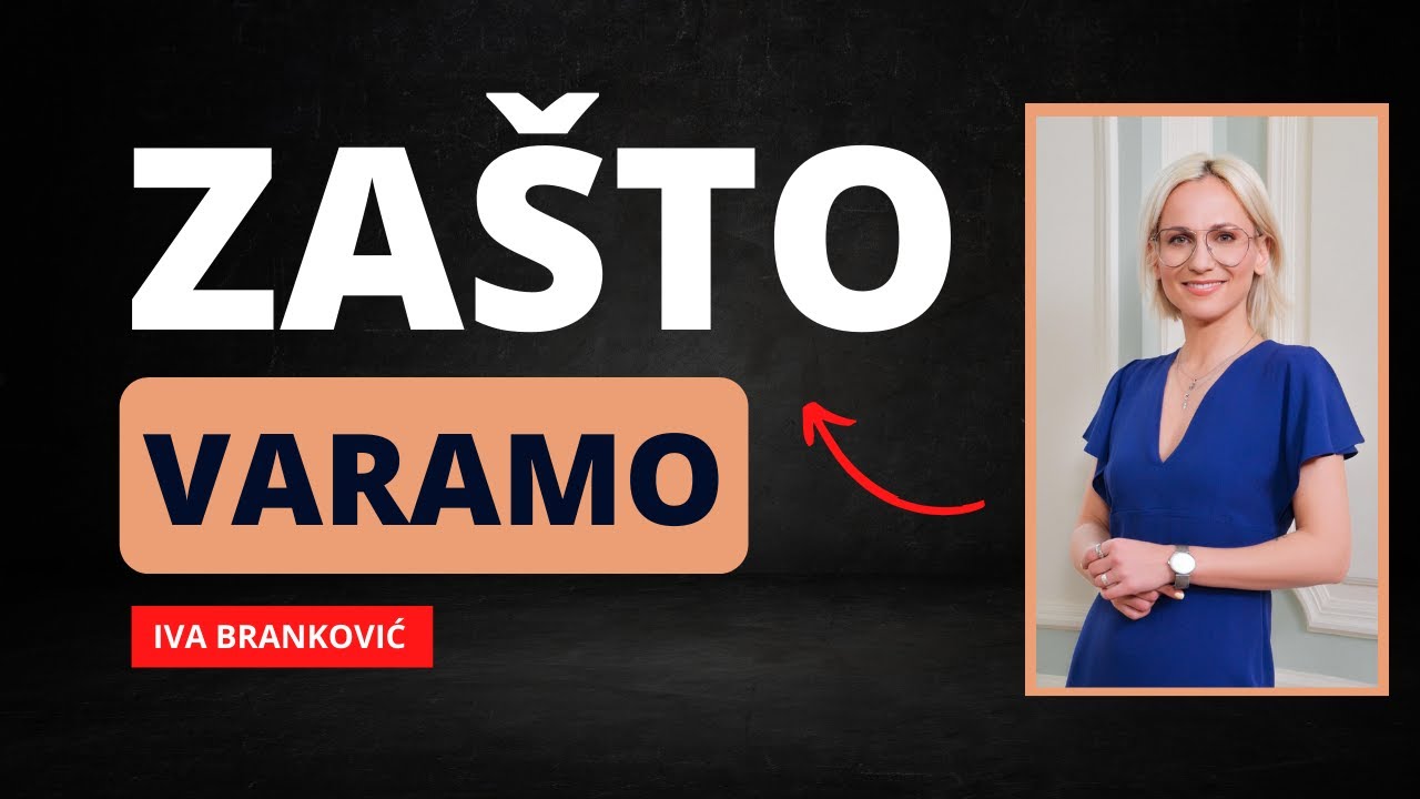 Zašto varamo? - Iva Branković