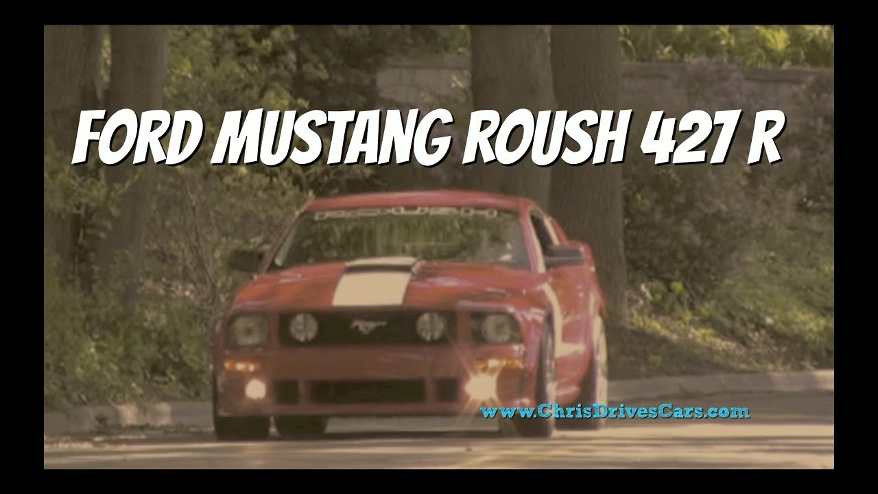 Ford Mustang Roush 427 R — видеотест-драйв «Chris Drives Cars»