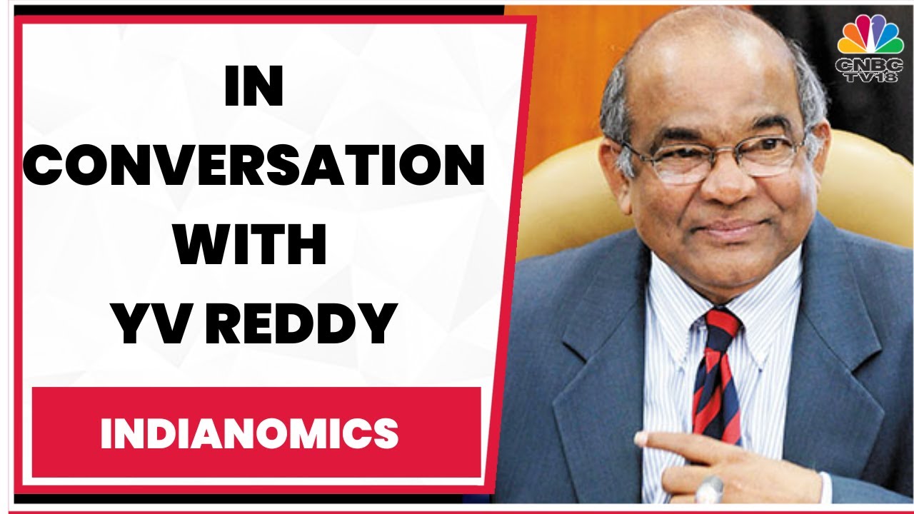 Latha Venkatesh In Conversation With Former RBI Governor Y. Venugopal Reddy | EXCLUSIVE | CNBC-TV18