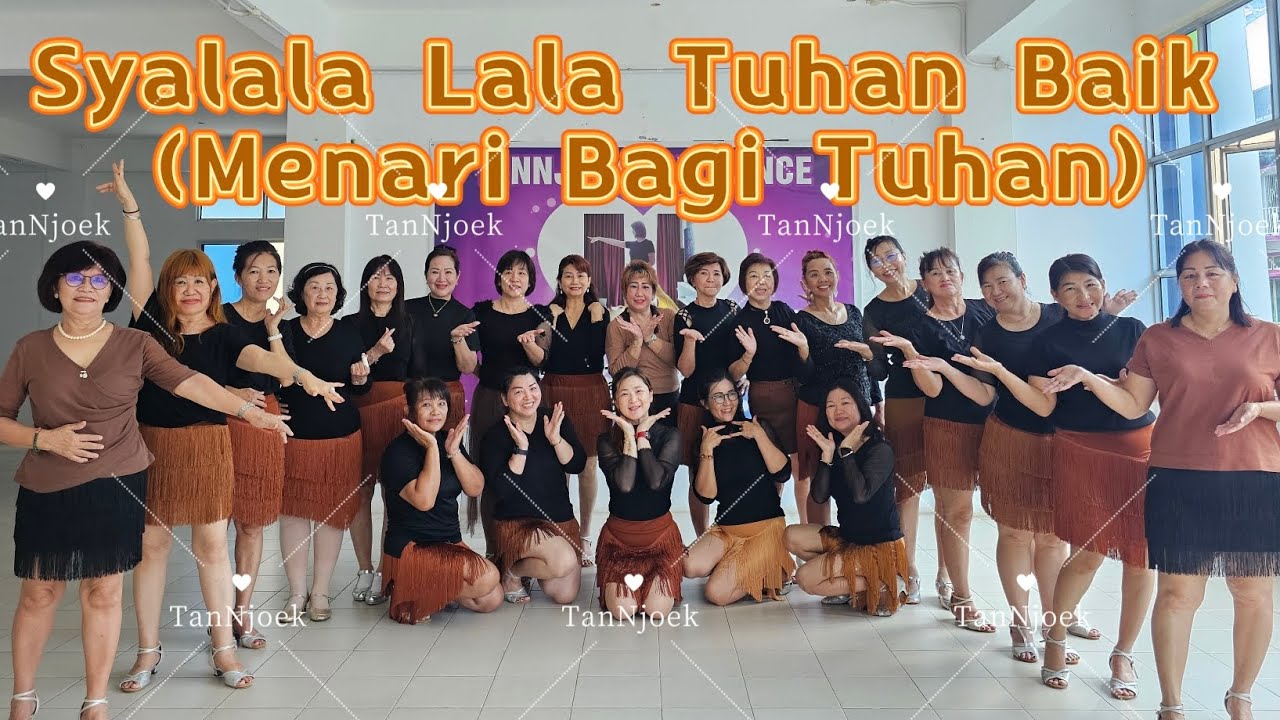 Syalala Lala Tuhan Baik (Menari Bagi Tuhan) Line Dance - Easy Beginner