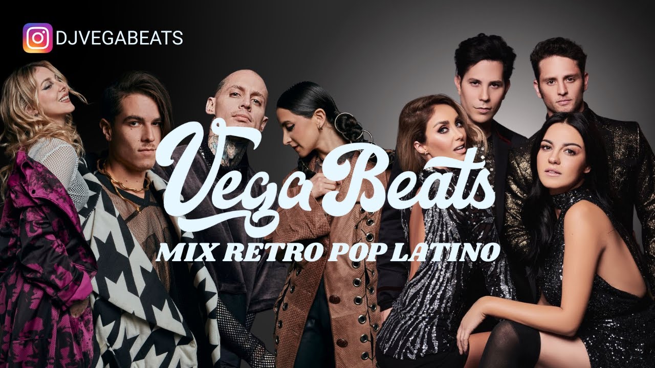 MIX POP LATINO 2000&acute;⚡(Kudai, Reik, RBD, Juanes, Coti, Julieta Venegas, OV7 & M&aacute;s)