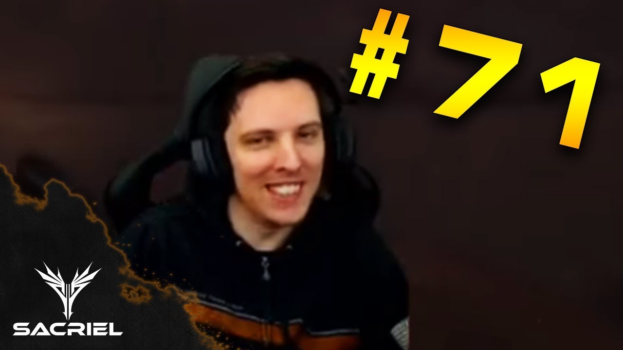 Sacriel Stream Highlights #71