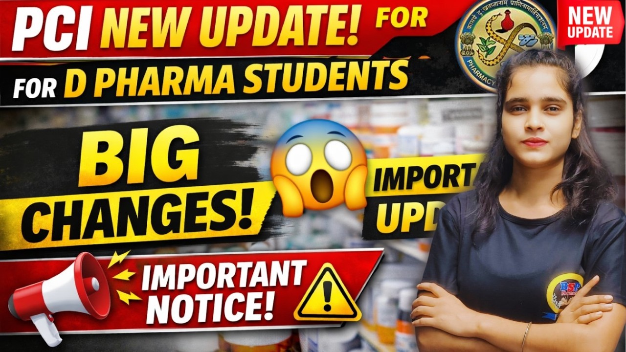 PCI New Update for D Pharma Students 😱 | Big Changes by PCI | Important Notice