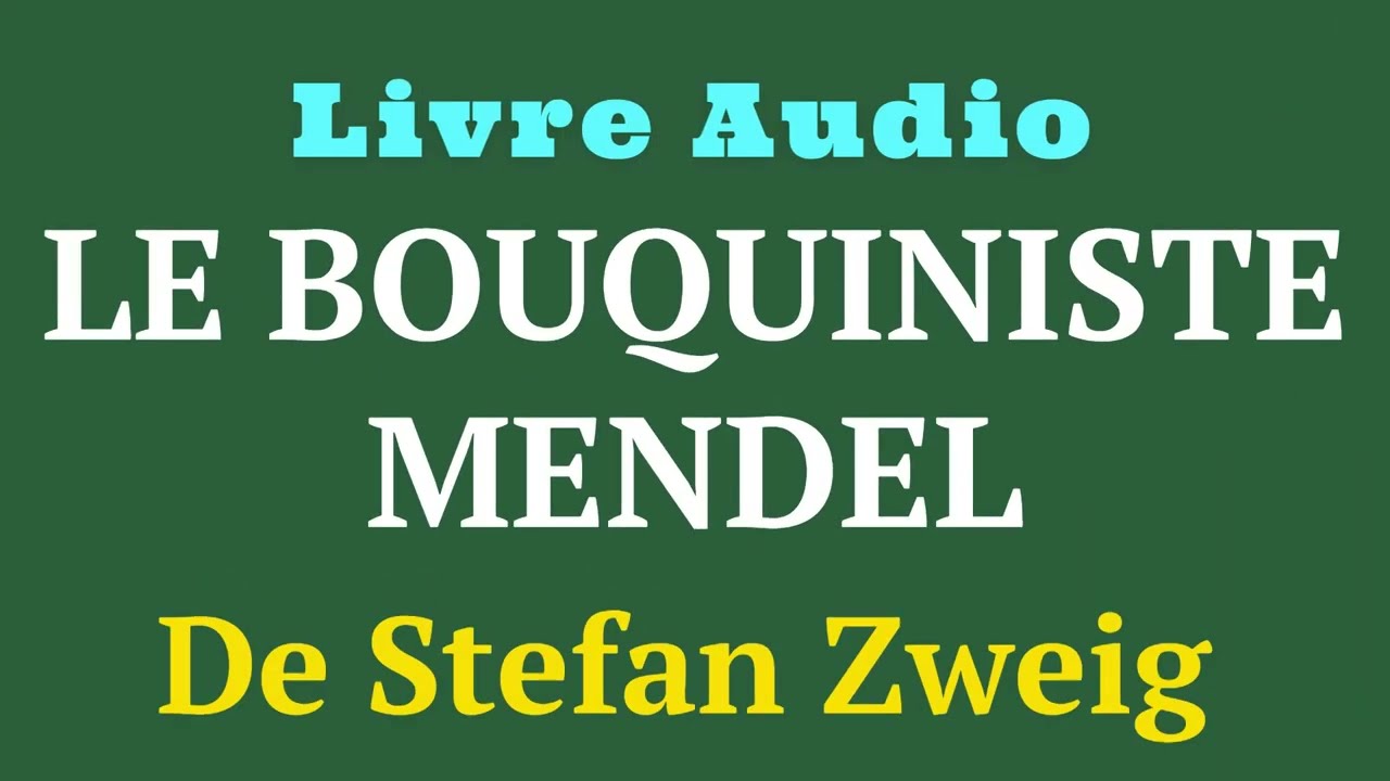Le Bouquiniste Mendel - De Stefan Zweig - Livre Audio - #histoireaudio