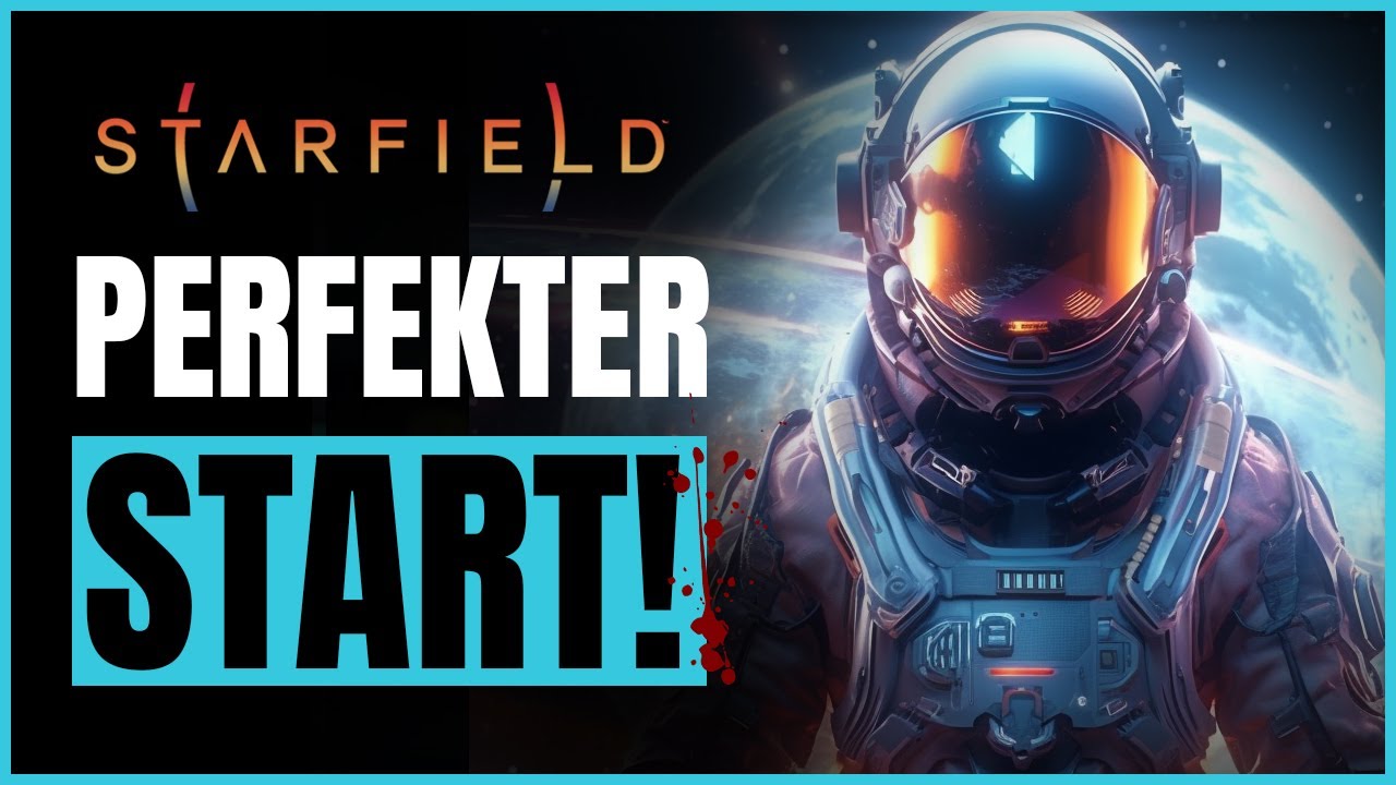 STARFIELD ✅ 10 TIPS for the PERFECT START! Beginner's Guide (German)