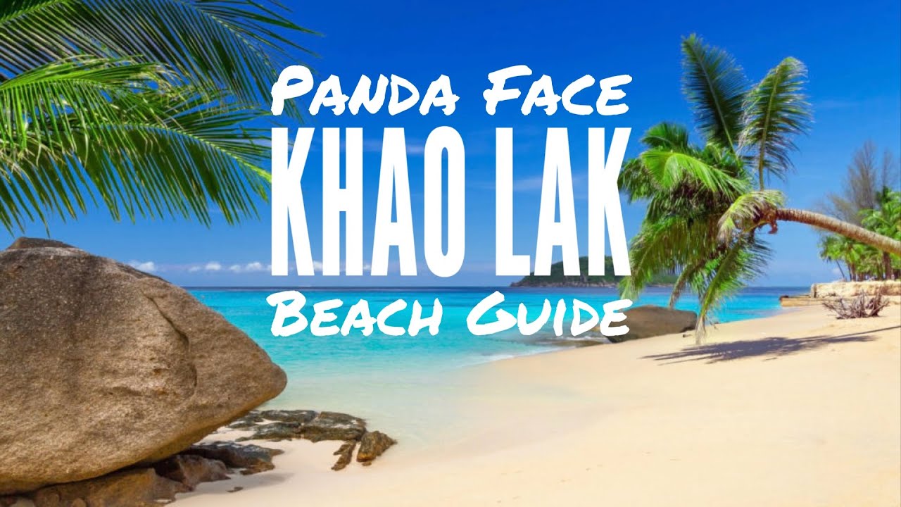 Khao Lak Beach Guide!