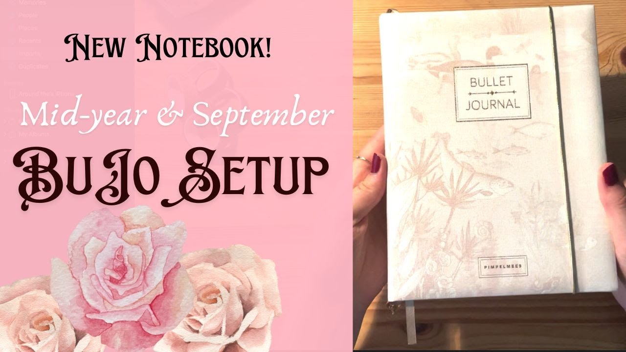 Mid-Year Journal Bullet Journal Setup from Scratch - AESTHETIC BuJo PWM + September BuJo Spreads!