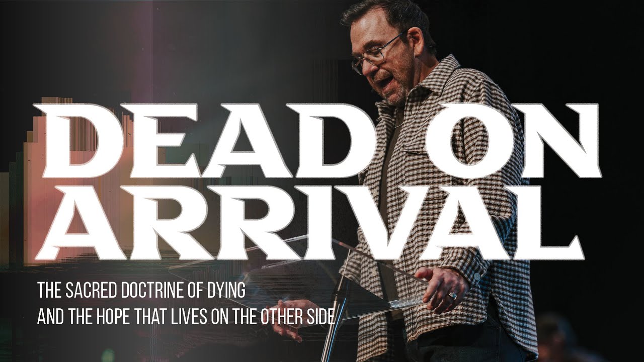 Dead On Arrival | Apostle Jim Raley