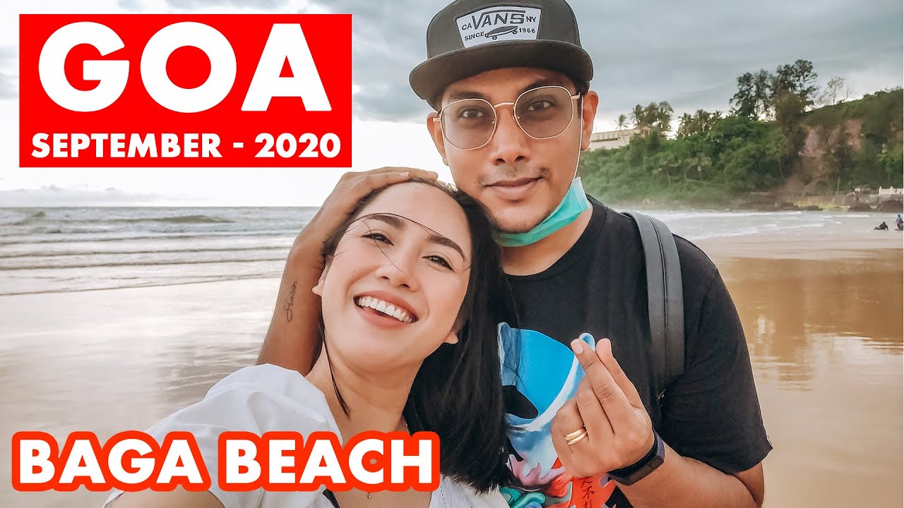 Goa Vlog | Baga Beach, September - 2020 |  Goa has just Opened Up AND It's BEAUTIFUL!