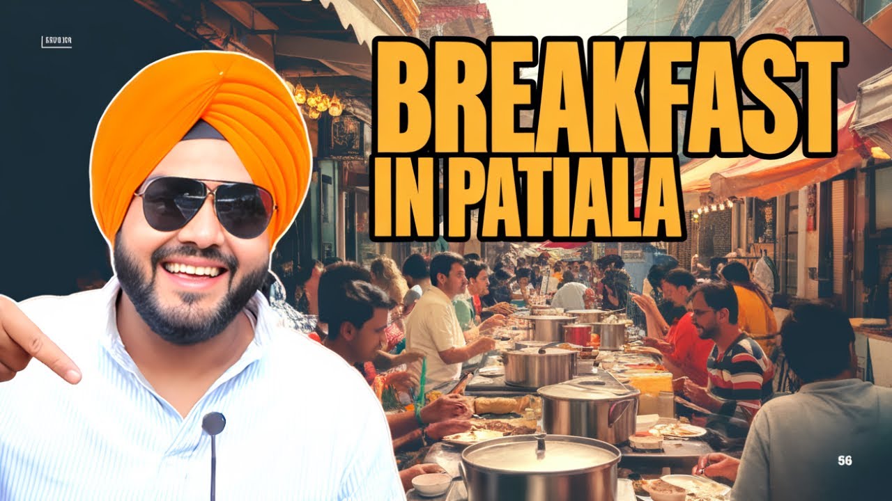 Top 3 Places to Eat Breakfast in Patiala Including Bhagat ji Puriyan