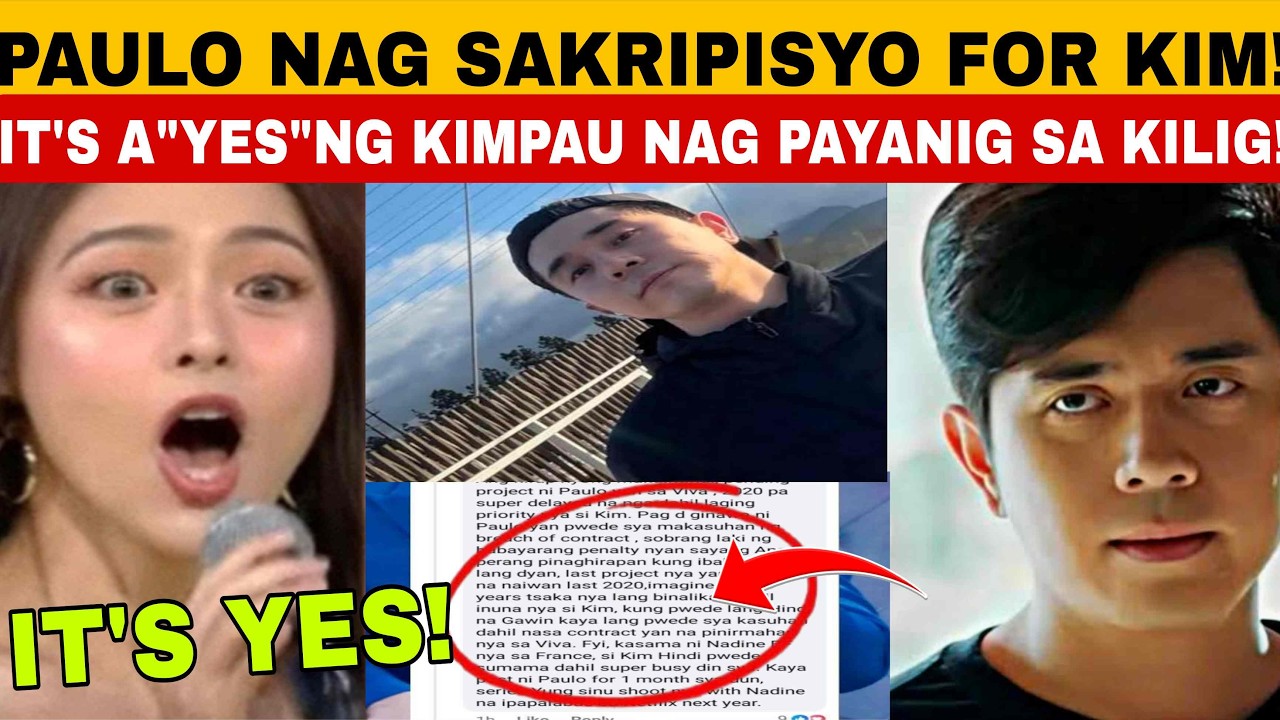 it's a YES‼️KIM AT PAULO NIYANIG BUONG BANSA SA KILIG‼️PAULO, NAG,SAKRIPISYO FOR KIMMY‼️