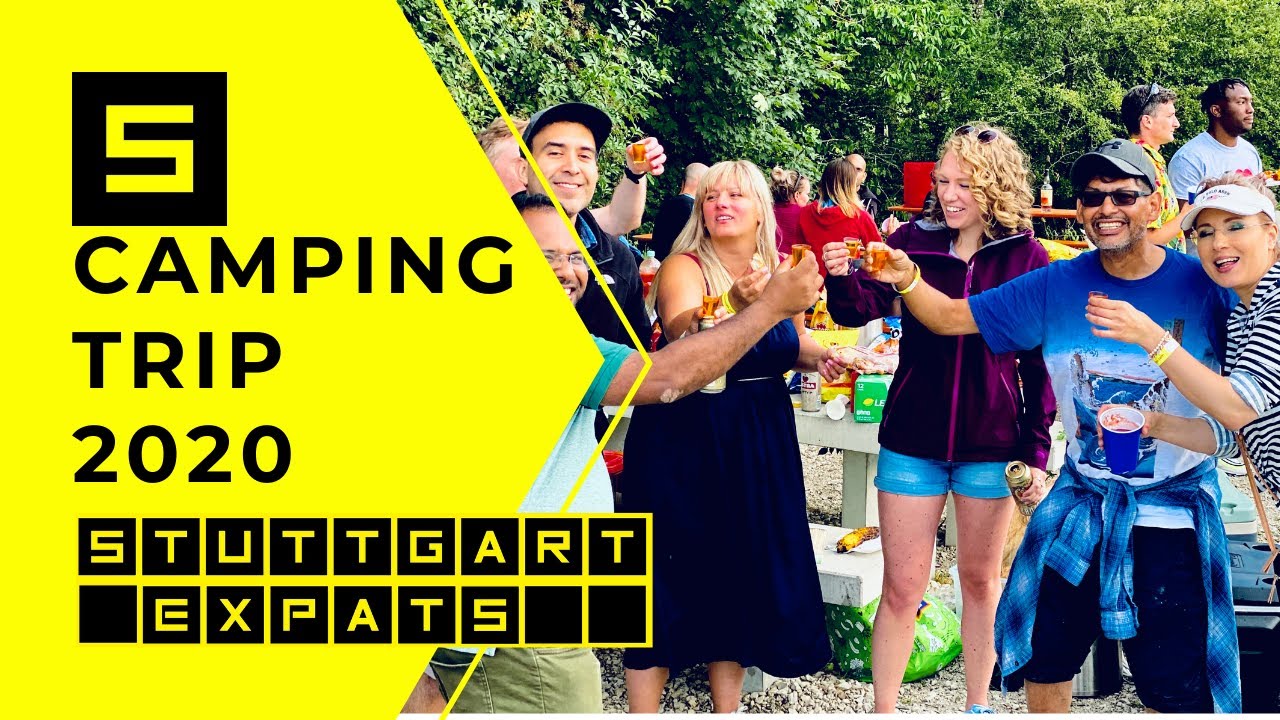 Stuttgart Expats: Stuttgart Camping Trip (2020) #2