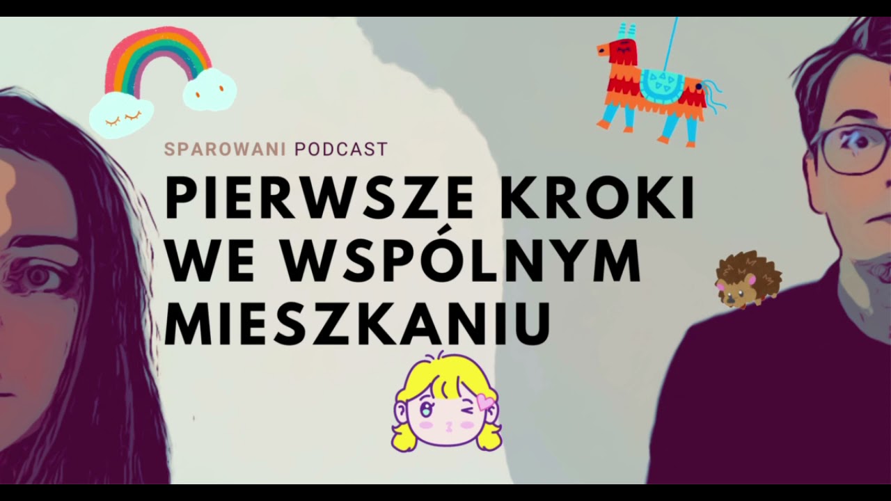 Pierwsze kroki we wspólnym mieszkaniu