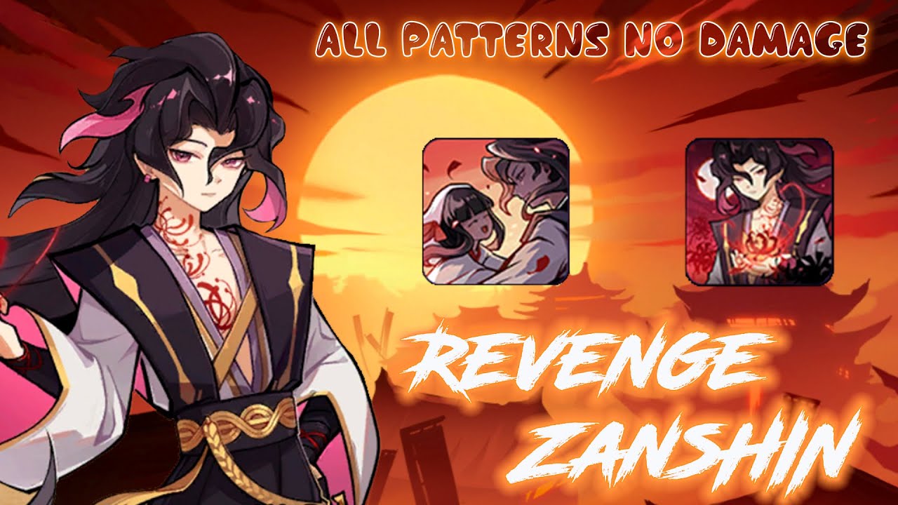 [NMD] Revenge SS+ Zanshin All Patterns No Damage | Ninja Must Die Boss Guide