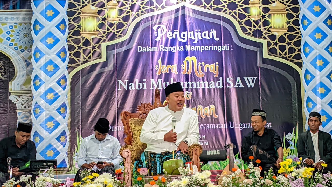 KH MUSTAGHFIRIN EL SIROJ - MAUIDHOH HASANAH | PENGAJIAN ISRA' MI'RAJ NABI MUHAMMAD SAW & SADRANAN
