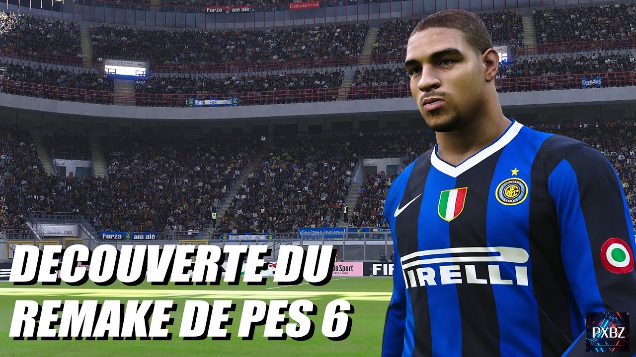Pr&eacute;sentation du REMAKE de PES6 sur PC (Mod de PES 2021, il est GRATUIT)