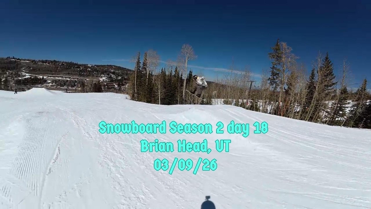 Snowboard Season 2 Day 18 pt.1