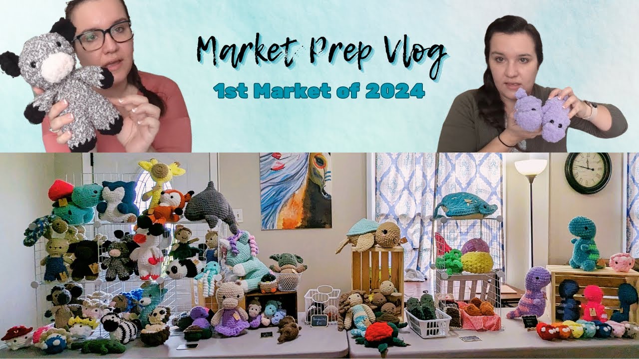1st Market of 2024!!! Crochet Market Prep Vlog