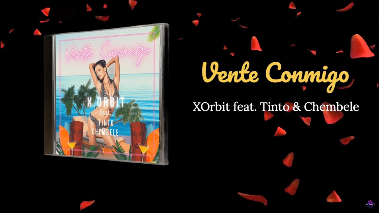 XOrbit feat  Tinto & Chembele  - 