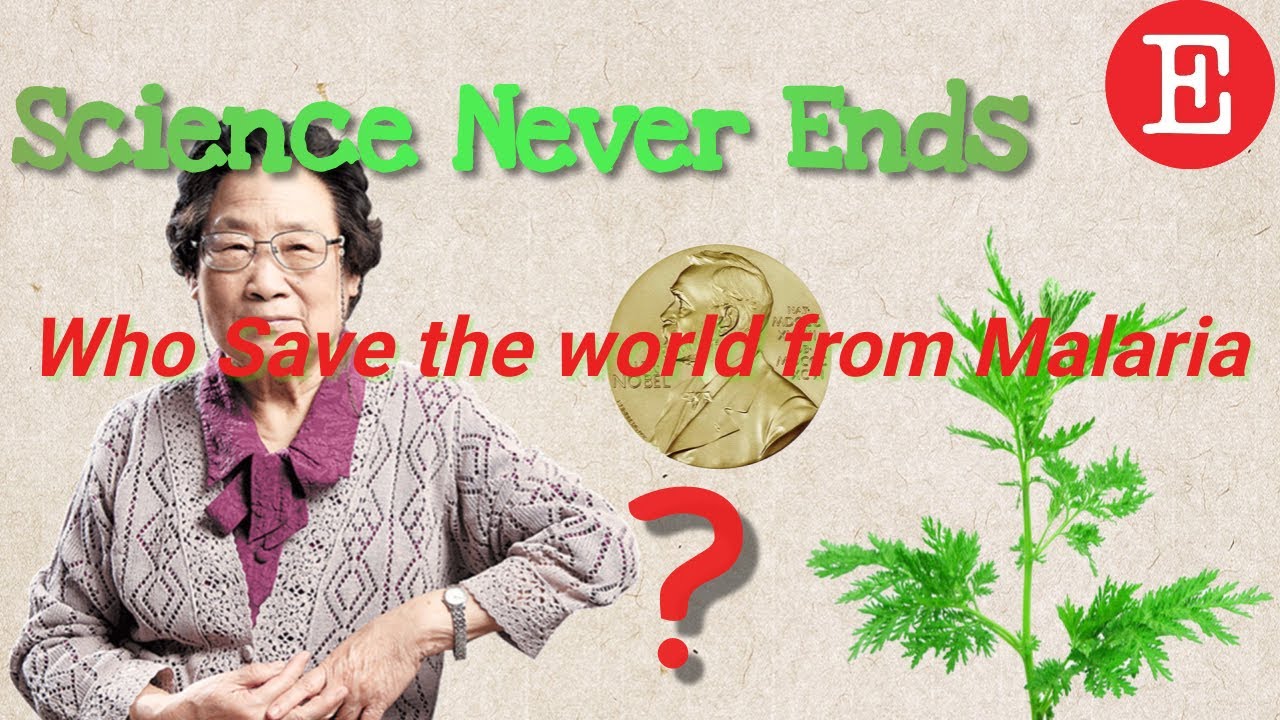 【Science Never Ends】 Tu Youyou