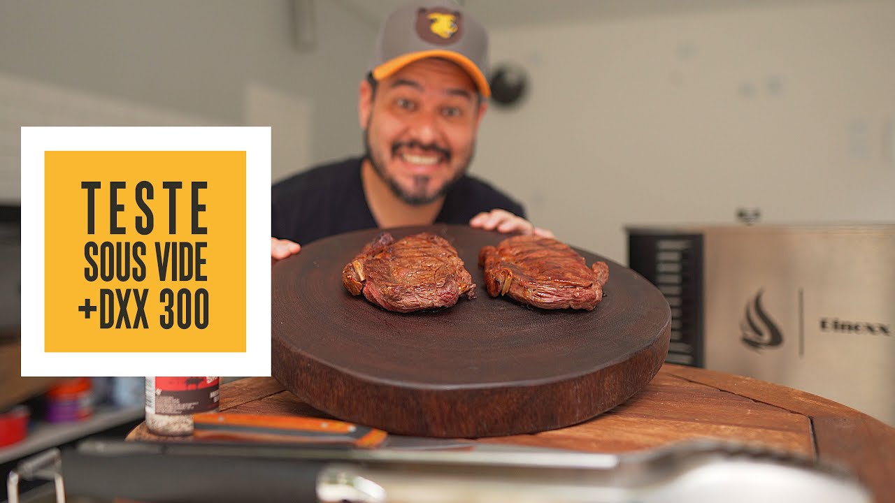 TESTE Sous Vide + Churrasqueira a g&aacute;s DXX 300 Dinoxx | S&oacute; Vide #270