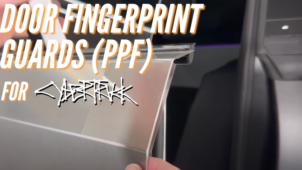 Fingerprint Guards (Doors) for Cybertruck