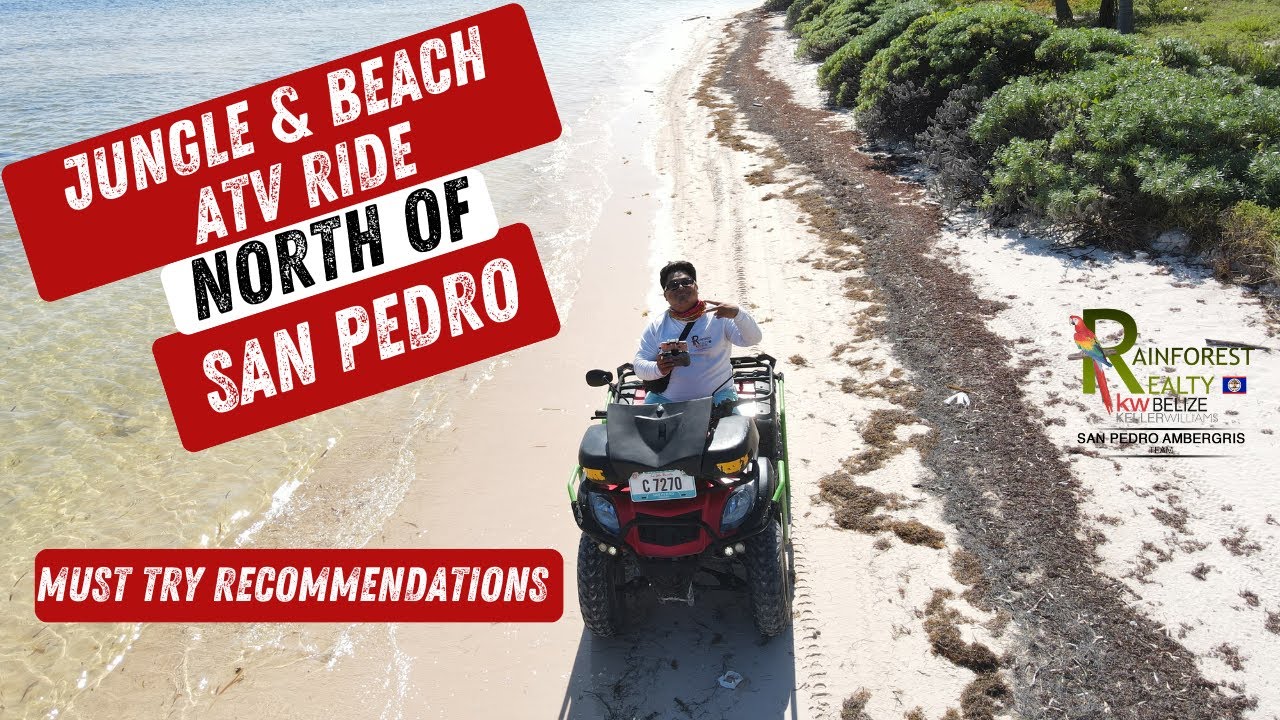 ROCKY POINT - ATV TOUR IN SAN PEDRO, BELIZE